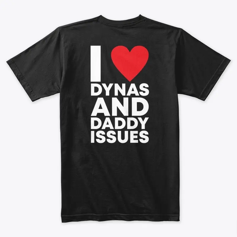 Dynas and Daddy Issues